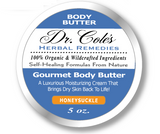 35 - Dr. Cole's Gourmet Body Butter - HONEYSUCKLE