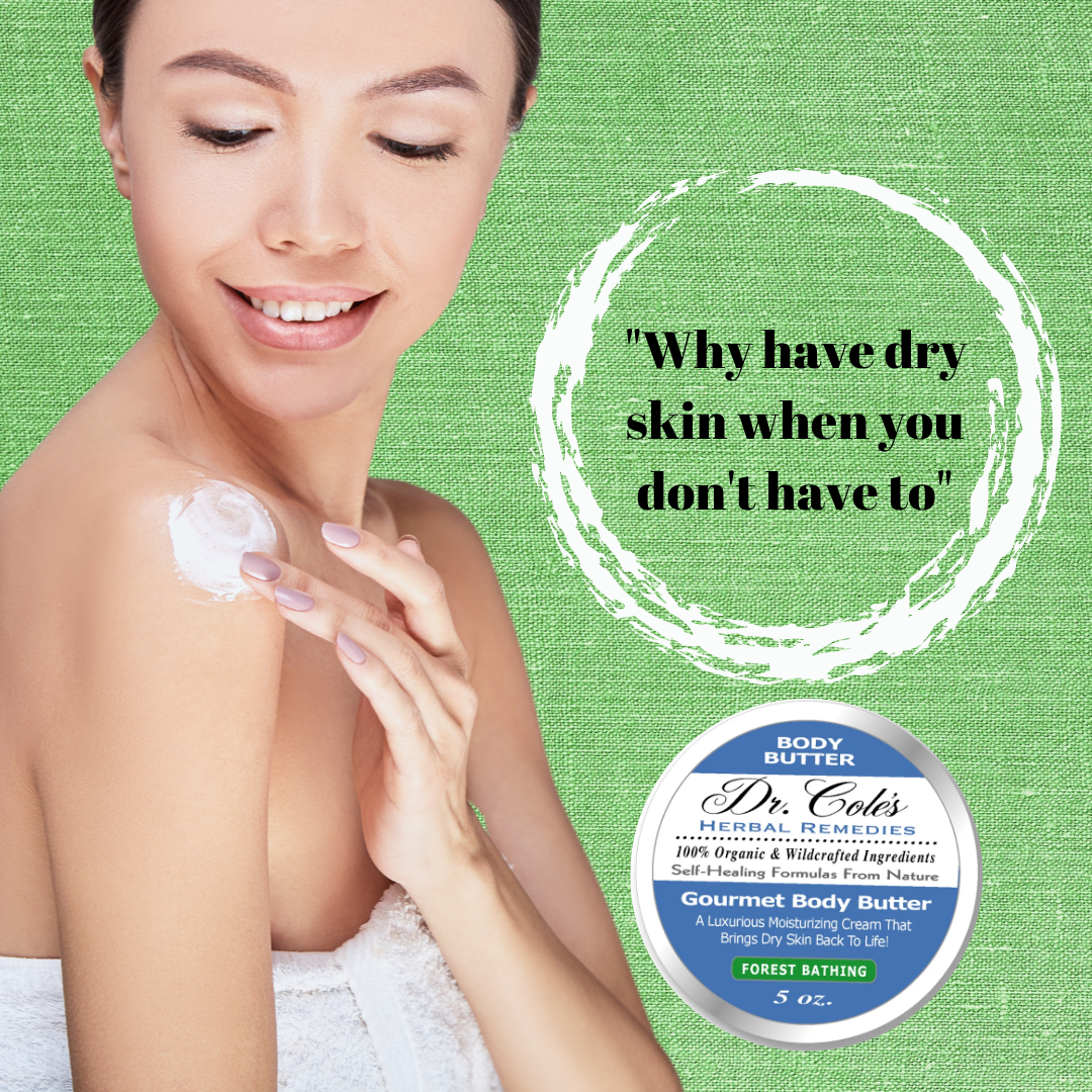 36 - Dr. Cole's Gourmet Body Butter - FOREST BATHING