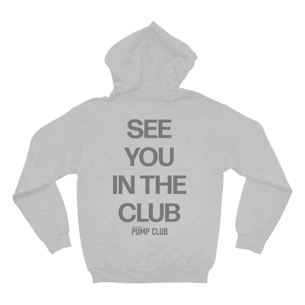 See you in the club hoodie