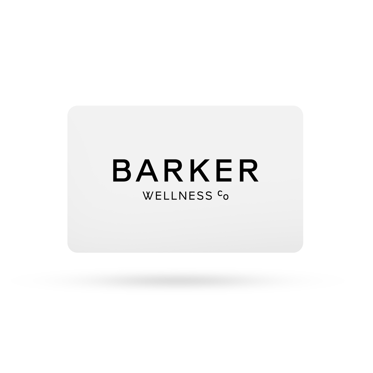 Barker Wellness Gift Card