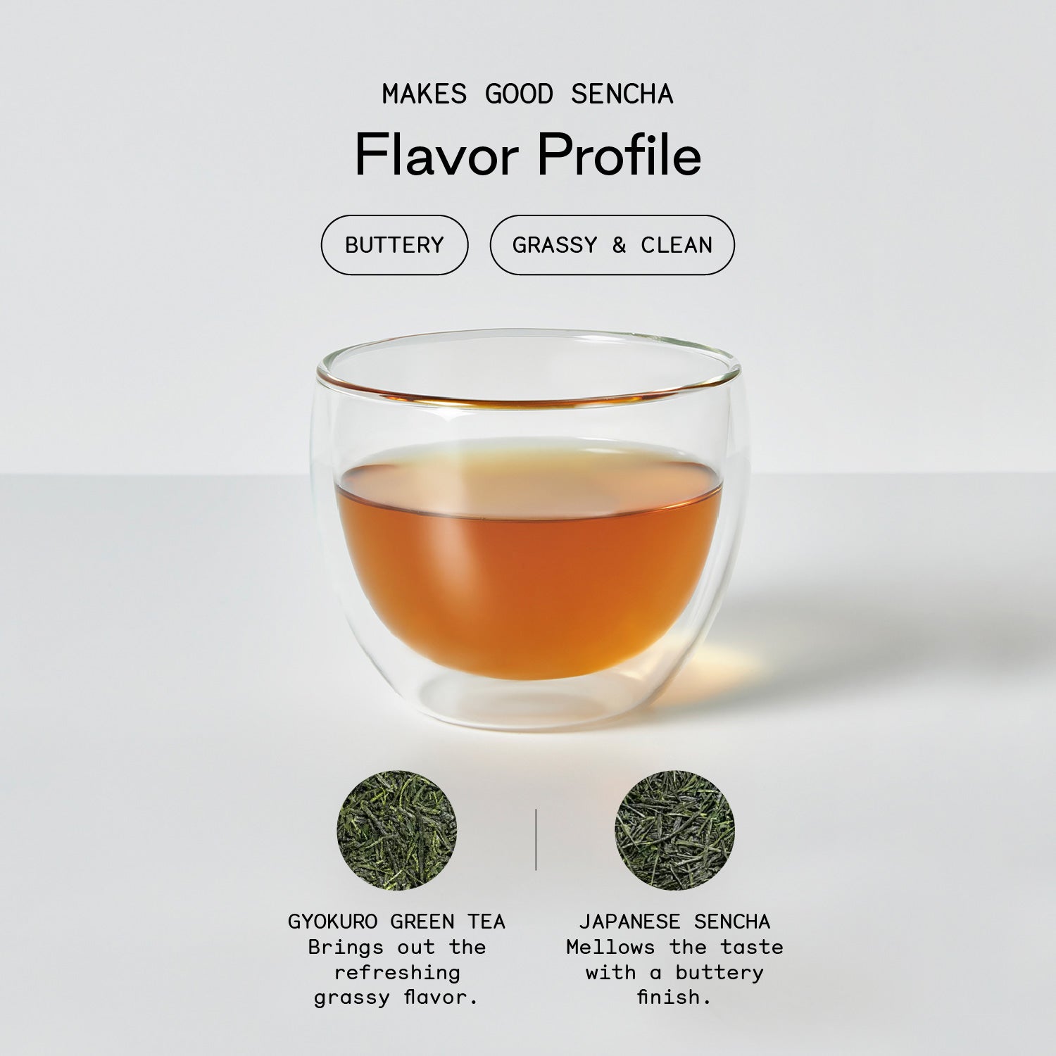 Makes Good Sencha