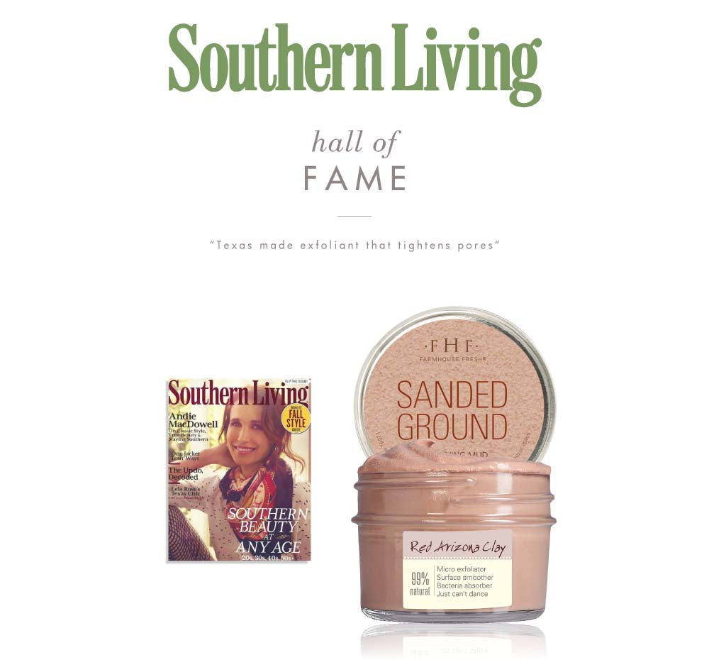 Sanded Ground® by FarmHouse Fresh skincare