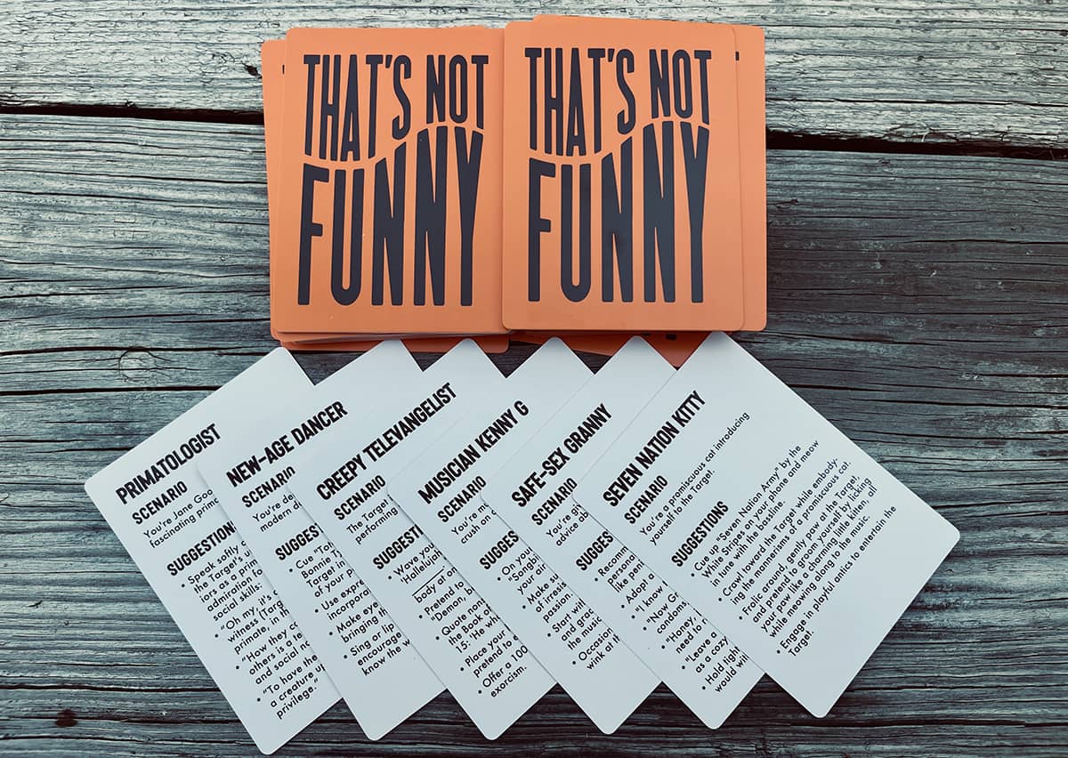 That's Not Funny: A Ridiculous Role Play Game