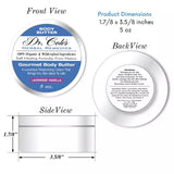 38 - Dr. Cole's Gourmet Body Butter - LAVENDER VANILLA