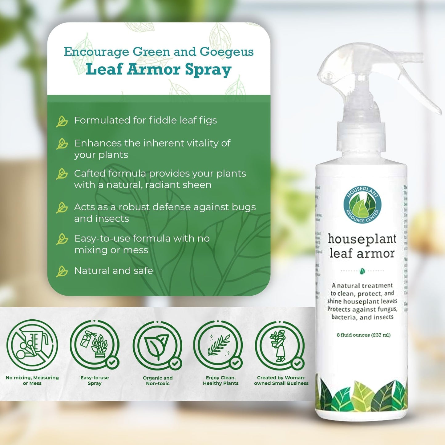 Leaf Armor by Houseplant Resource Center | Natural Indoor Plant Leaf Shine Spray for Fiddle Leaf Fig, Ficus Audrey, Monstera and other houseplants (8 Fluid Ounces) by Houseplant Resource Center