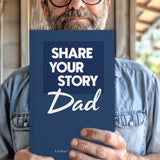 Man holding the 'Share Your Story Dad' guided journal for fathers, perfect for capturing life's memories.