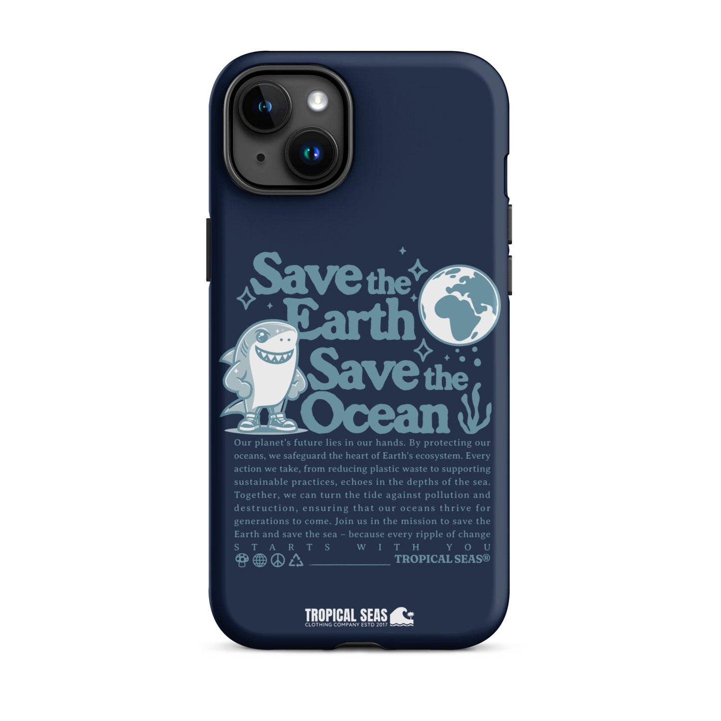 Save the Earth and Seas Tough Case for iPhone®