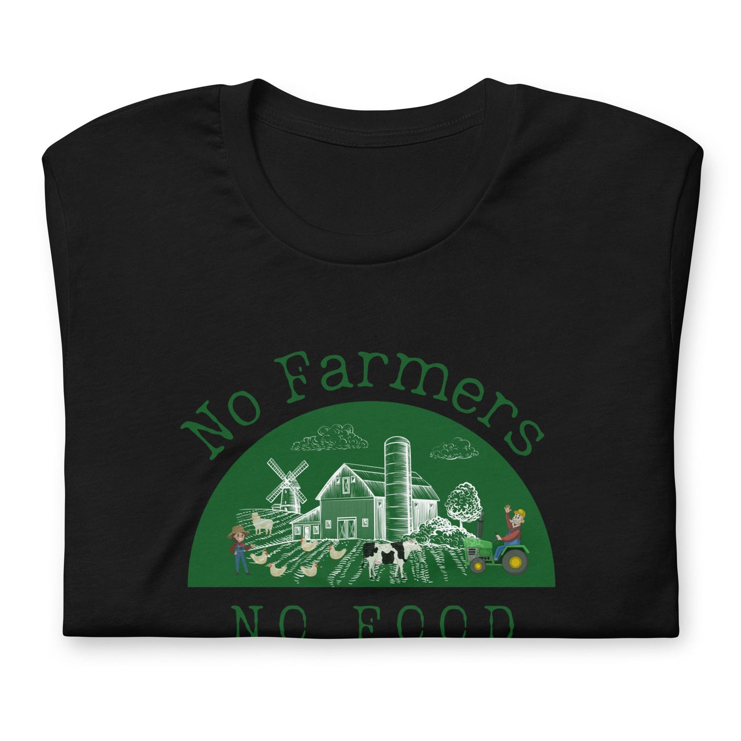 No Farmers no Food Unisex t-shirt by Proud Libertarian