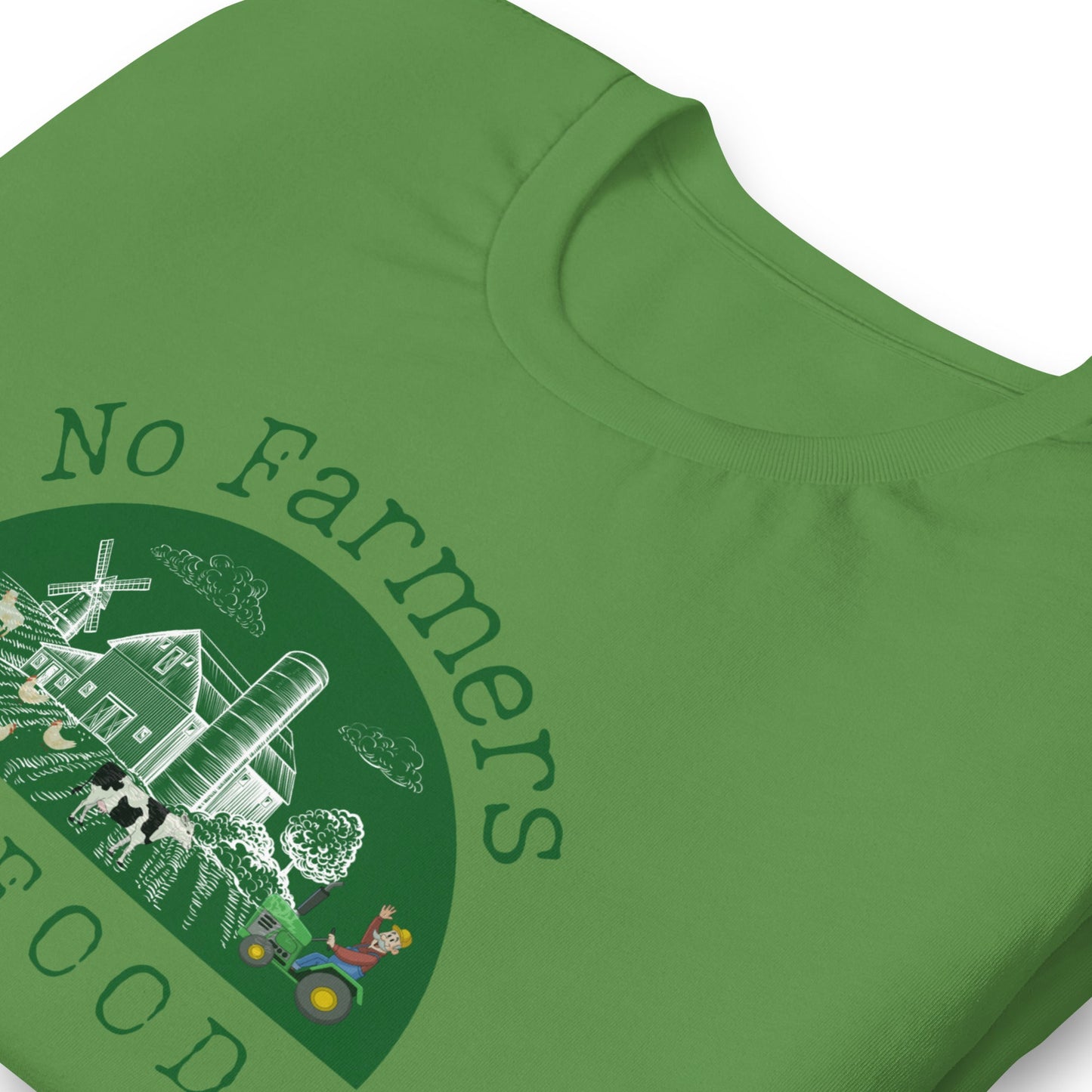 No Farmers no Food Unisex t-shirt by Proud Libertarian