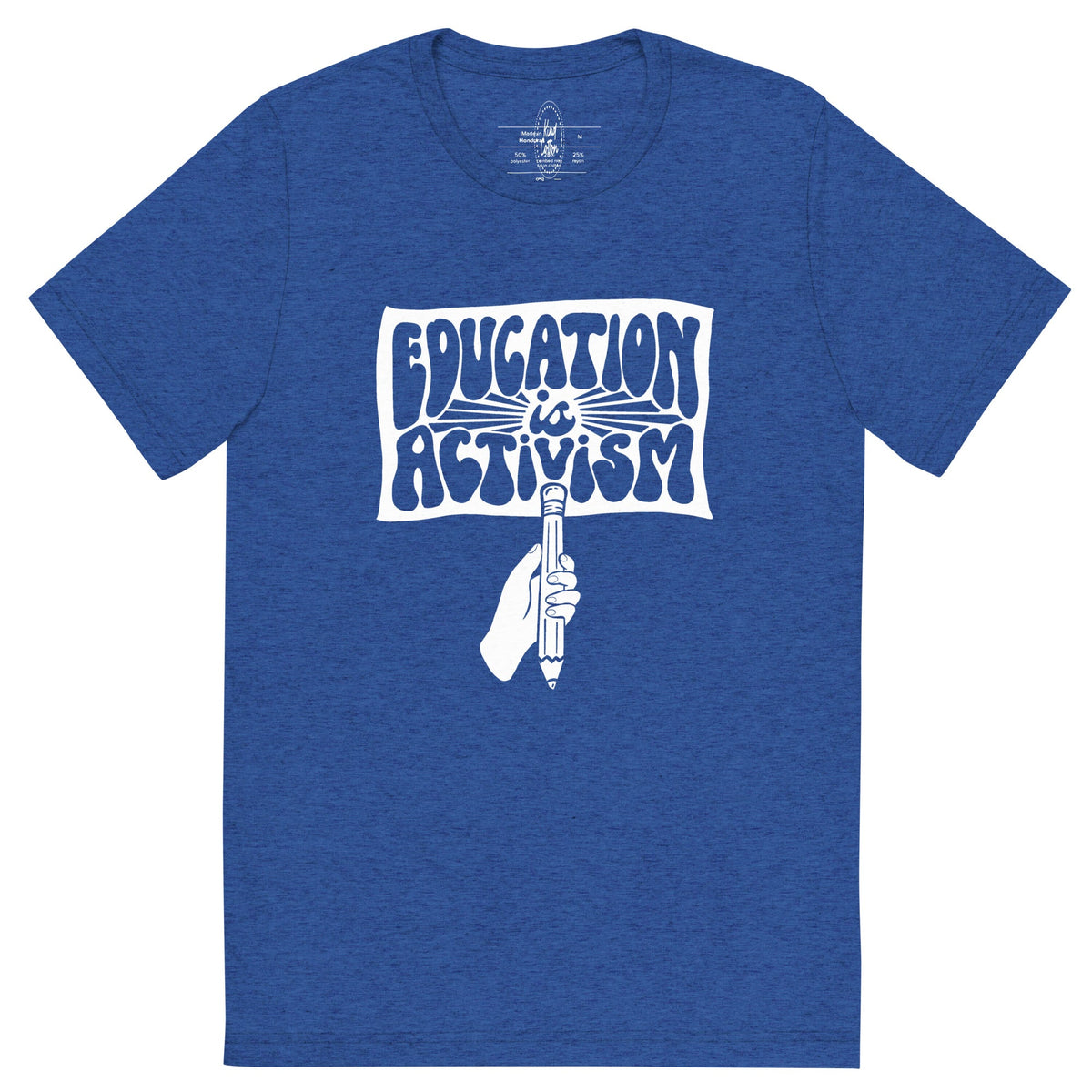 Education is Activism Classic Tee by Kind Cotton